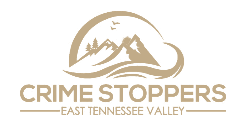 Crime Stoppers East Tennessee Valley